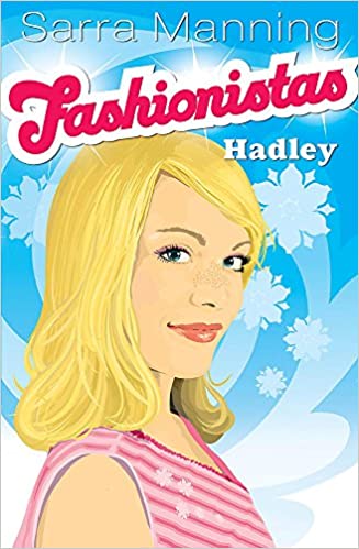Hadley (Fashionistas) (Bk. 2)