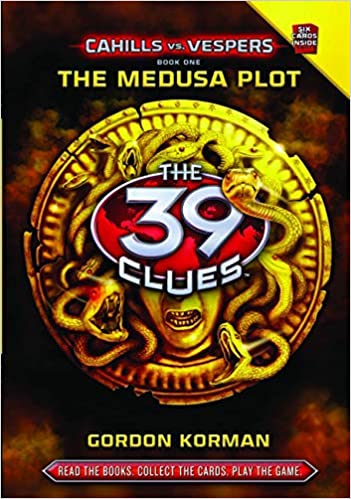 The Medusa Plot (The 39 Clues: Cahills VS. Vespers, Book 1)
