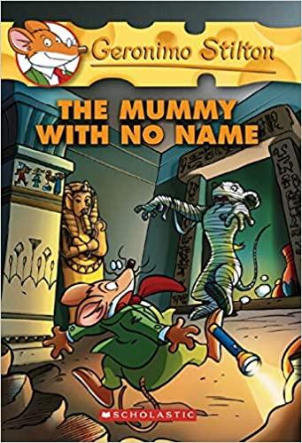 Geronimo Stilton  :geronimo Stilton #26 The Mummy With No Name