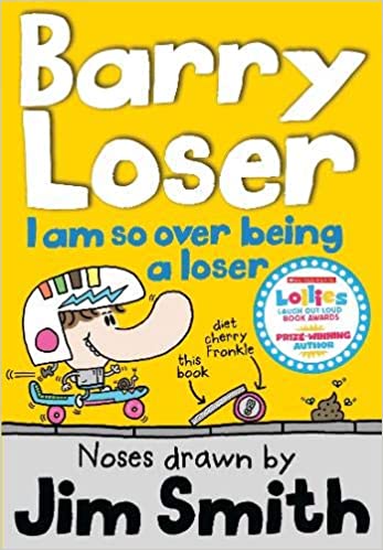 I am so over being a loser (The Barry Loser Series)