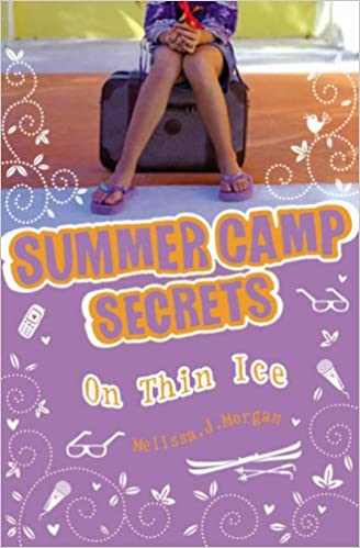 On Thin Ice - Summer Camp Secrets