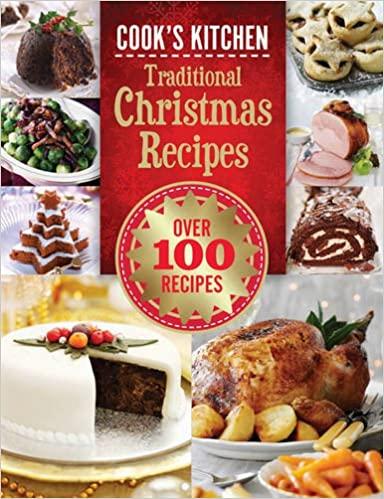 Cook's Kitchen - Traditional Christmas Recipes