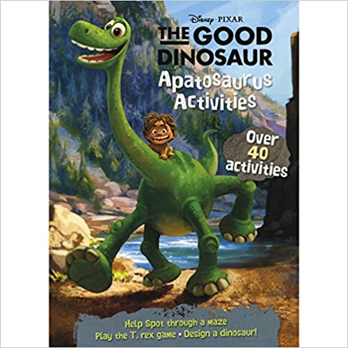 Disney Pixar The Good Dinosaur Apatosaurus Activities (Activity Book)