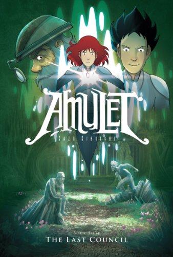 The Last Council (Amulet #4)