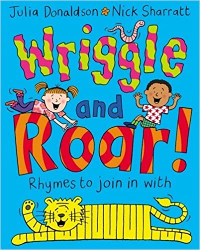 Wriggle and Roar: Rhymes to Join in With