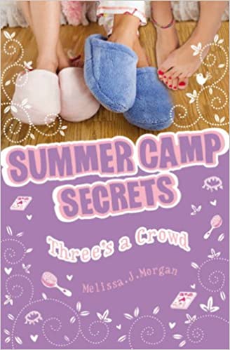Three's a Crowd (Summer Camp Secrets)