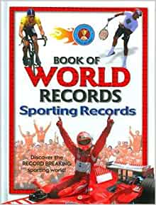 Book of World Records: Sporting Records