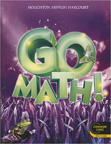 Student Edition Grade 3 2012 (Go Math!)
