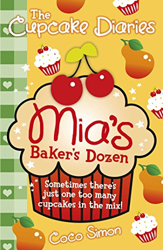 The Cupcake Diaries: Mia's Baker's Dozen