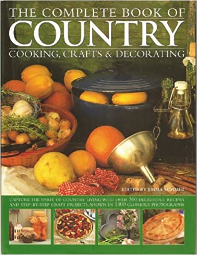 Complete Book of Country Cooking Crafts