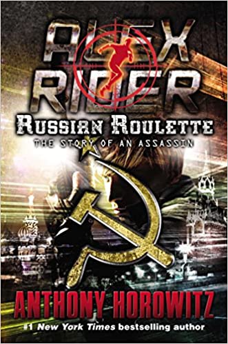 Russian Roulette: The Story of an Assassin (Alex Rider Adventure)