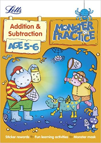 Addition and Subtraction Age 5-6 (Letts Monster Practice)