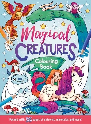 Magical Creatures Colouring Book