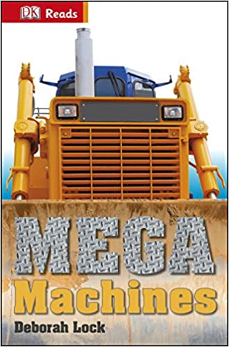 Mega Machines (DK Reads Beginning To Read)