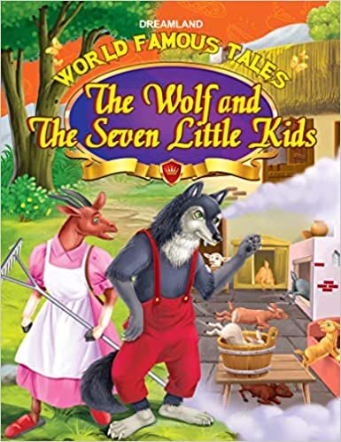 World Famous Tales - The Wolf & the Seven Little Kids