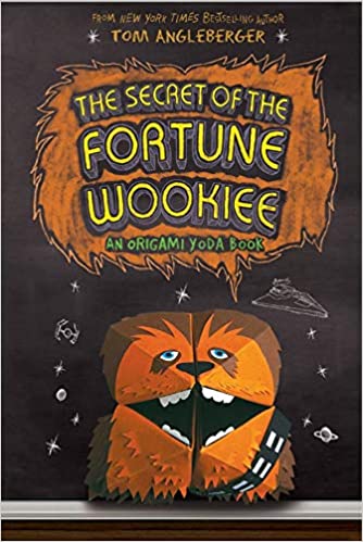 The Secret of the Fortune Wookiee (Origami Yoda)