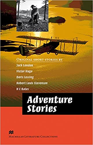 MacMillan Literature Collections Adventure Stories Advanced Level