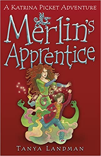 Merlin's Apprentice (Katrina Picket Adventure) (Katrina Pickett Stories)