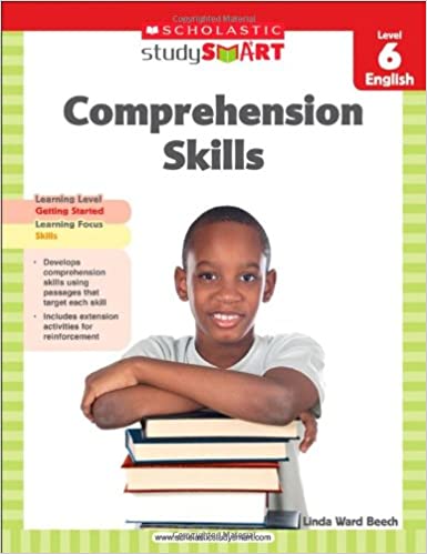 Comprehension Skills, Level 6 (Scholastic Study Smart)
