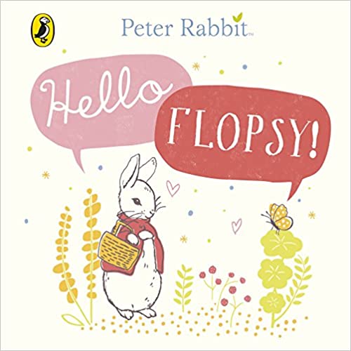 Peter Rabbit Hello Flopsy