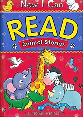 Now I Can Read - Animal Stories