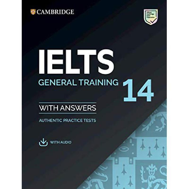 Cambridge IELTS 14 General Training (With Audio)