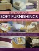 Sew Your Own Soft Furnishings