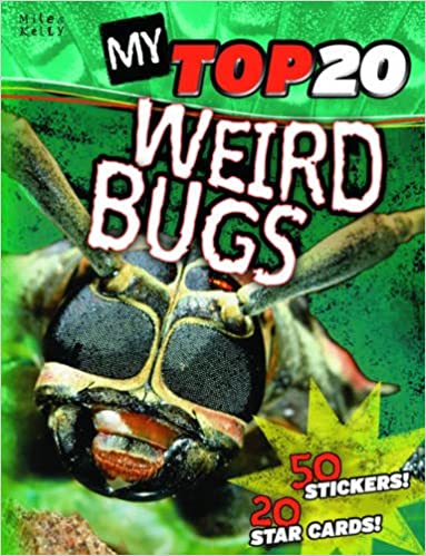 Weird Bugs (My Top 20)