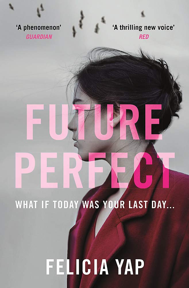 Future Perfect: What if today was your last day
