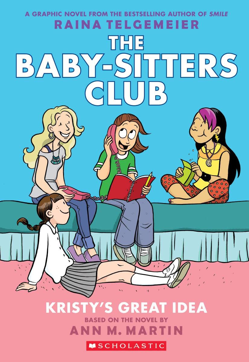 The Baby Sisters Club #01: Kristy's Great Idea (Graphic Novel)
