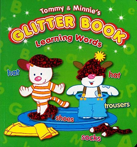 My Big Glitter Book: Learning Words - Tommy & Minnie