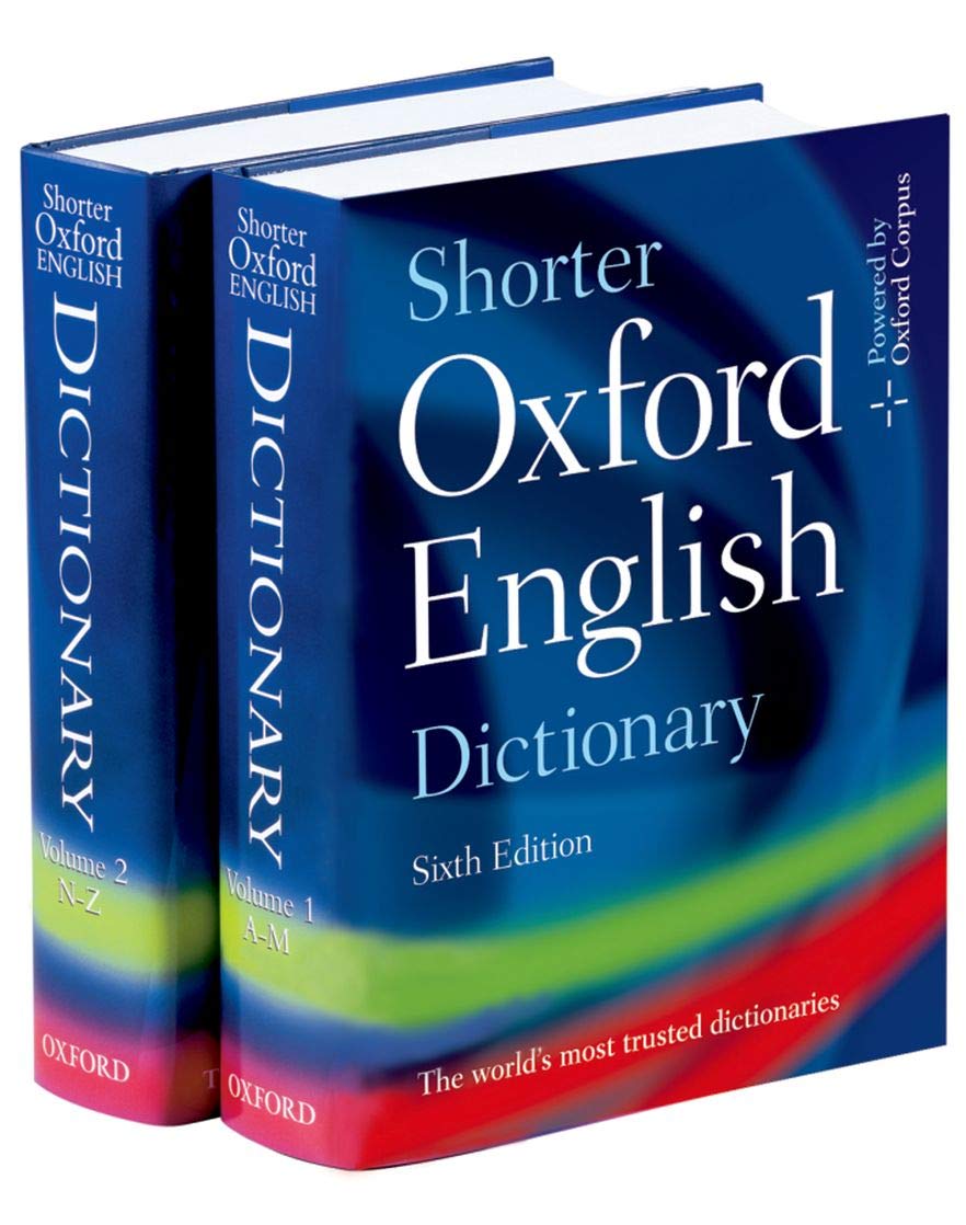 Shorter Oxford English Dictionary - Sixth Edition (set of 2 books)