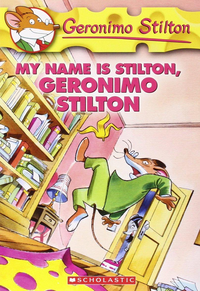 Geronimo Stilton #19 My Name Is Stilton, Geronimo Stilton