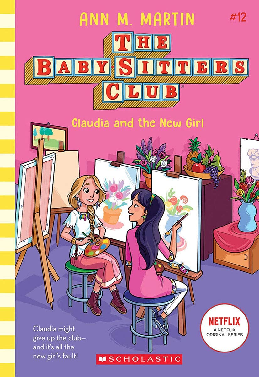 The Baby-Sitters Club #12: Claudia And The New Girl
