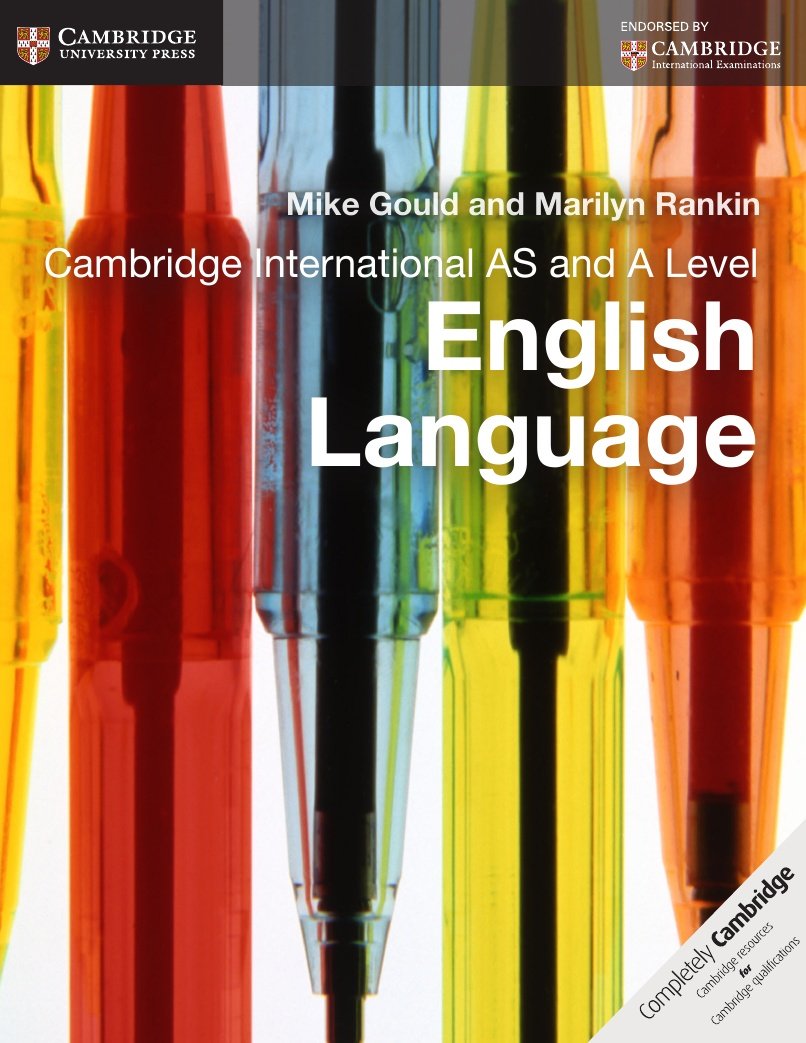 Cambridge International AS and A Level English Language Coursebook ...
