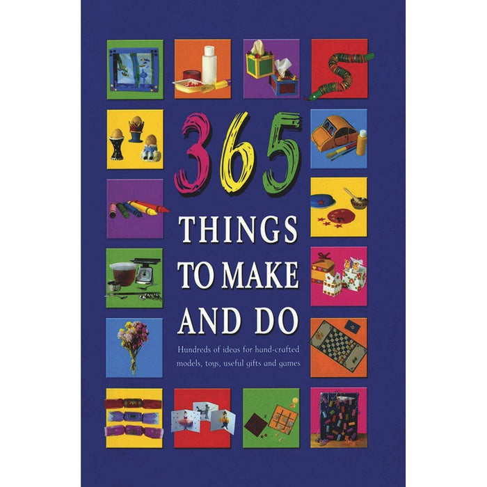 365 Things To Make & Do