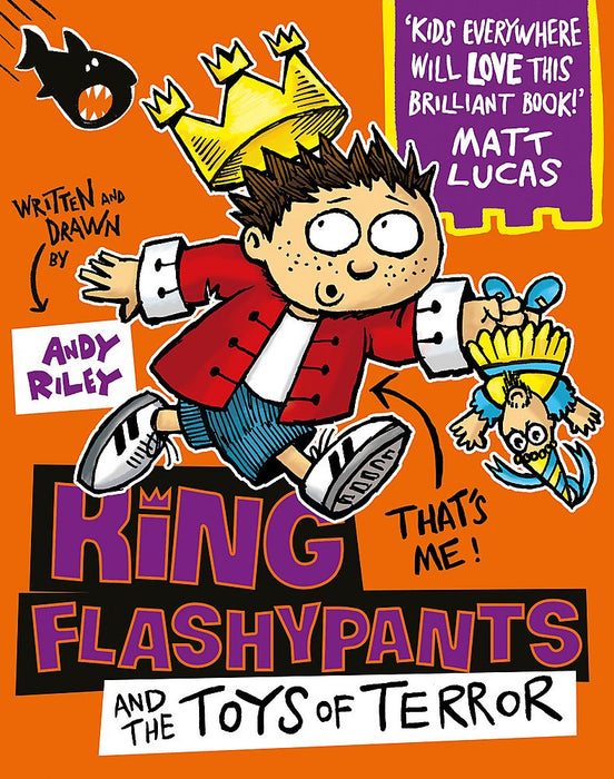 King Flashypants and the Toys of Terror: Book 3