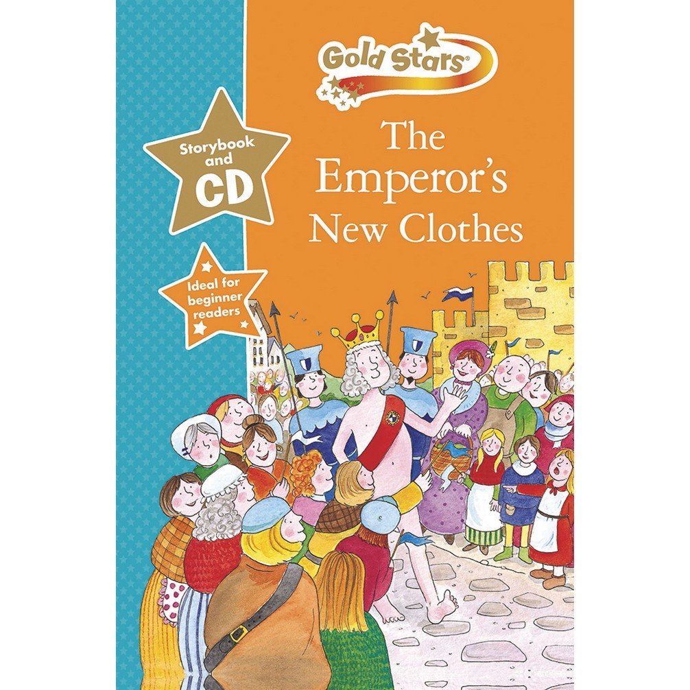 The Emperor's New Clothes: Gold Stars Early Learning