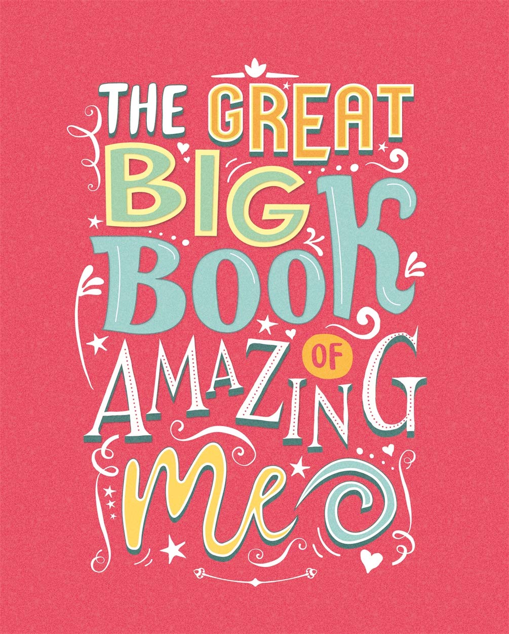 Great Big Book of Amazing Me