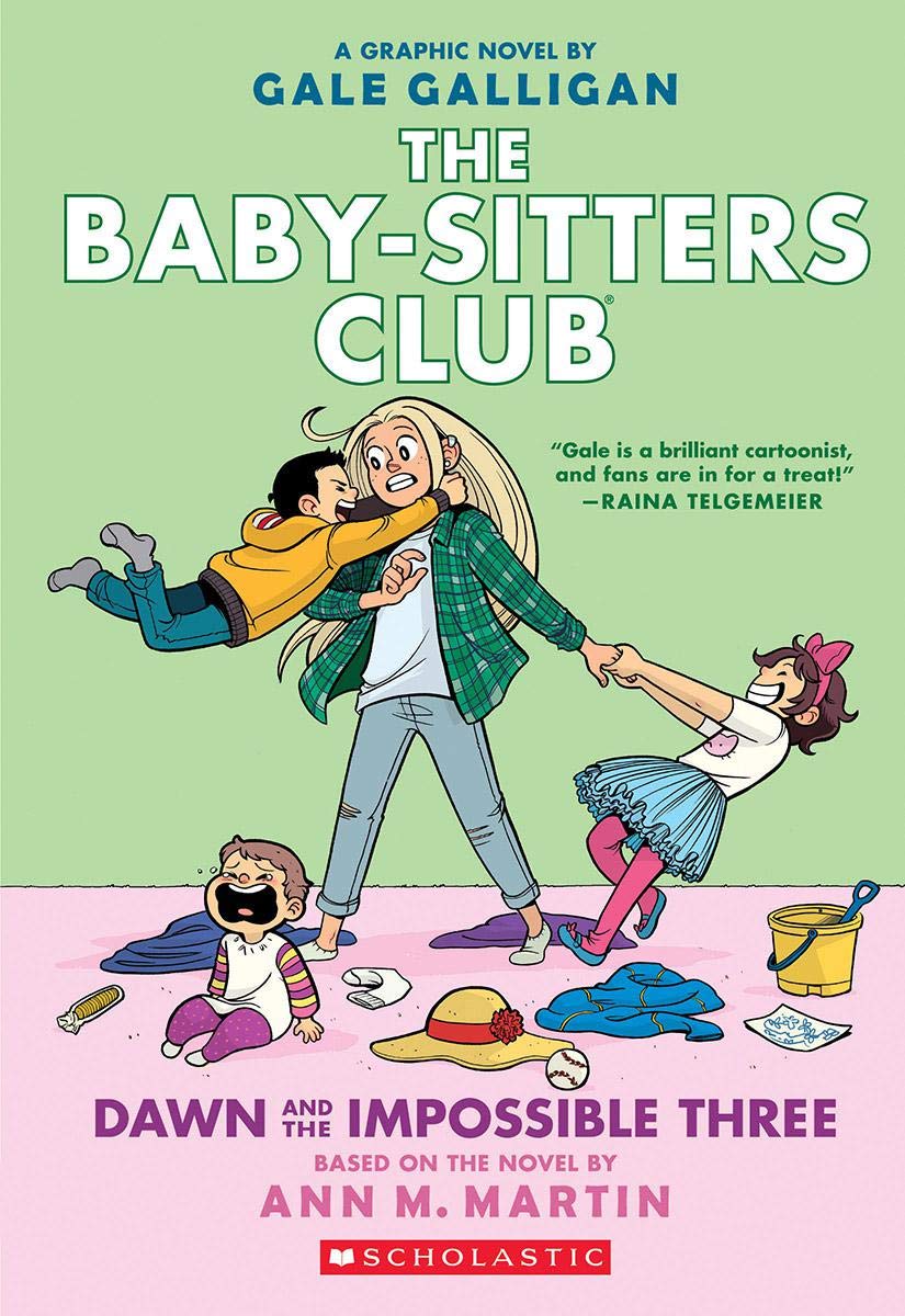 The Baby-Sisters Club - Dawn and the Impossible Three (Raina Telgemeier)