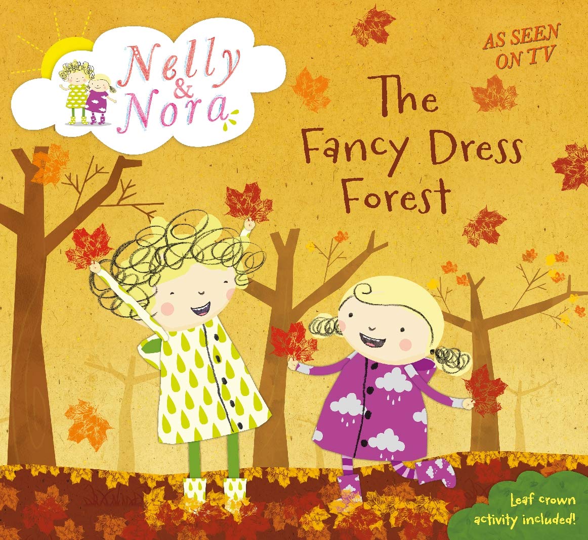 Nelly and Nora: The Fancy Dress Forest