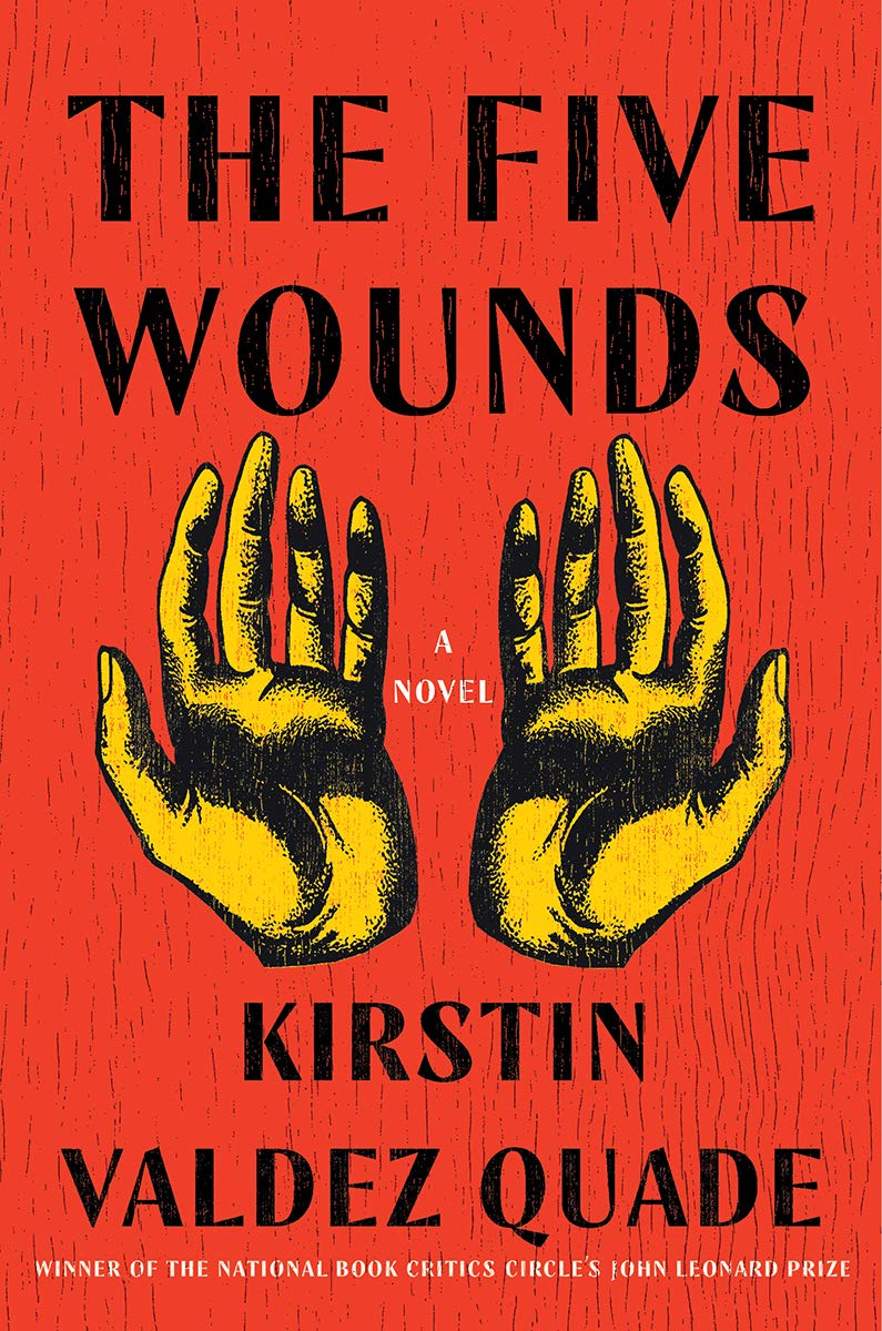 The Five Wounds: A Novel - eBooks