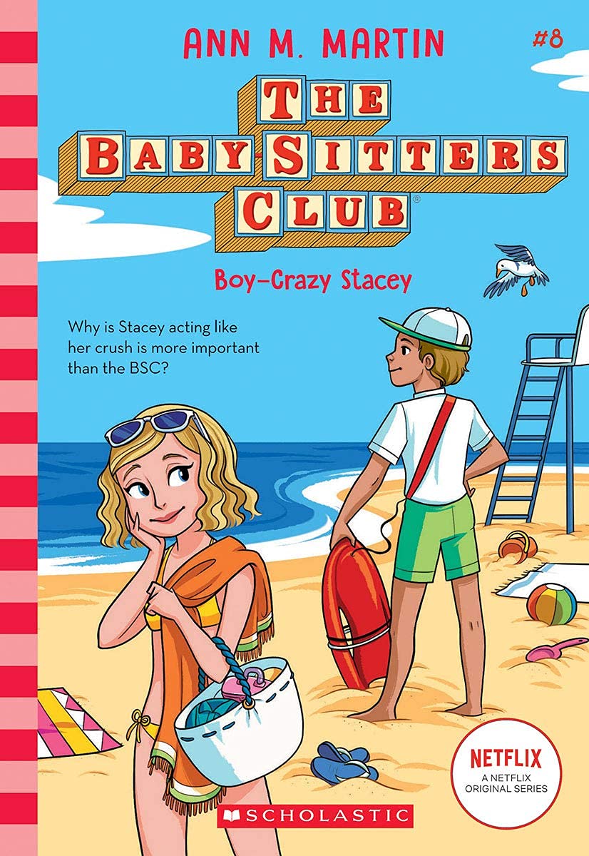 The Baby-Sitters Club #8: Boy- Crazy Stacey