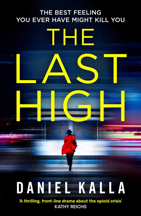 The Last High by Daniel Kalla