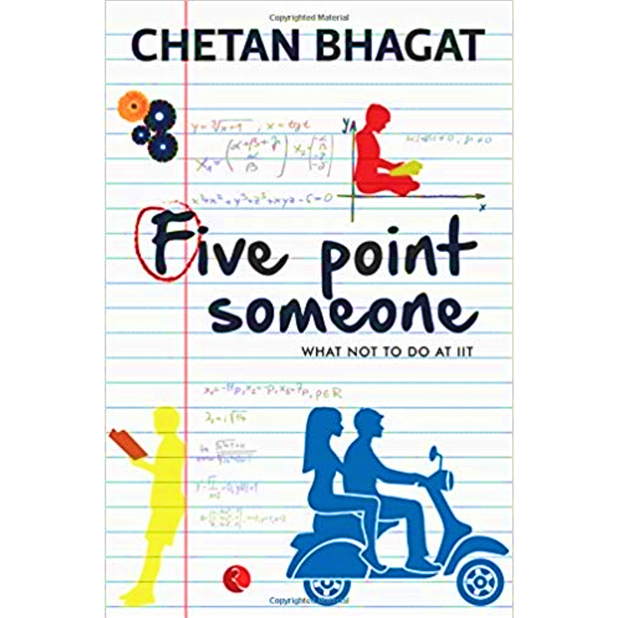 Five Point Someone ~ Chetan Bhagat