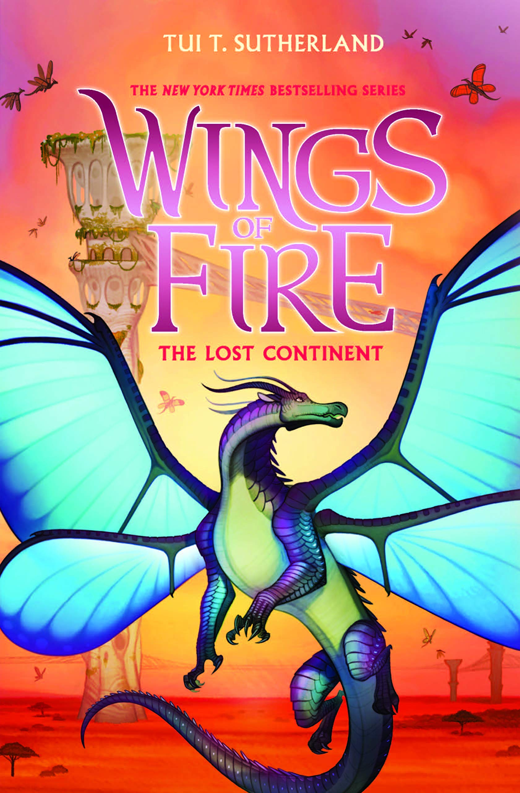 Wings of Fire #11: The Lost Continent
