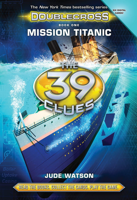 The 39 Clues: The: Double Cross Book 1 Mission Titanic Hardcover