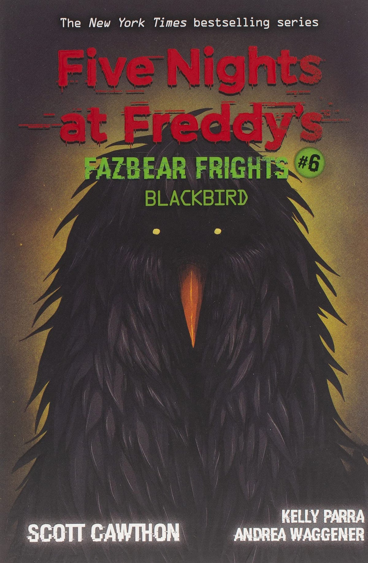 Five Nights at Freddy's #6 : Fazbear Frights - Blackbird — Book Mart W.L.L