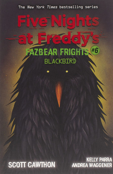 Five Nights at Freddy's #6 : Fazbear Frights - Blackbird — Book Mart W.L.L