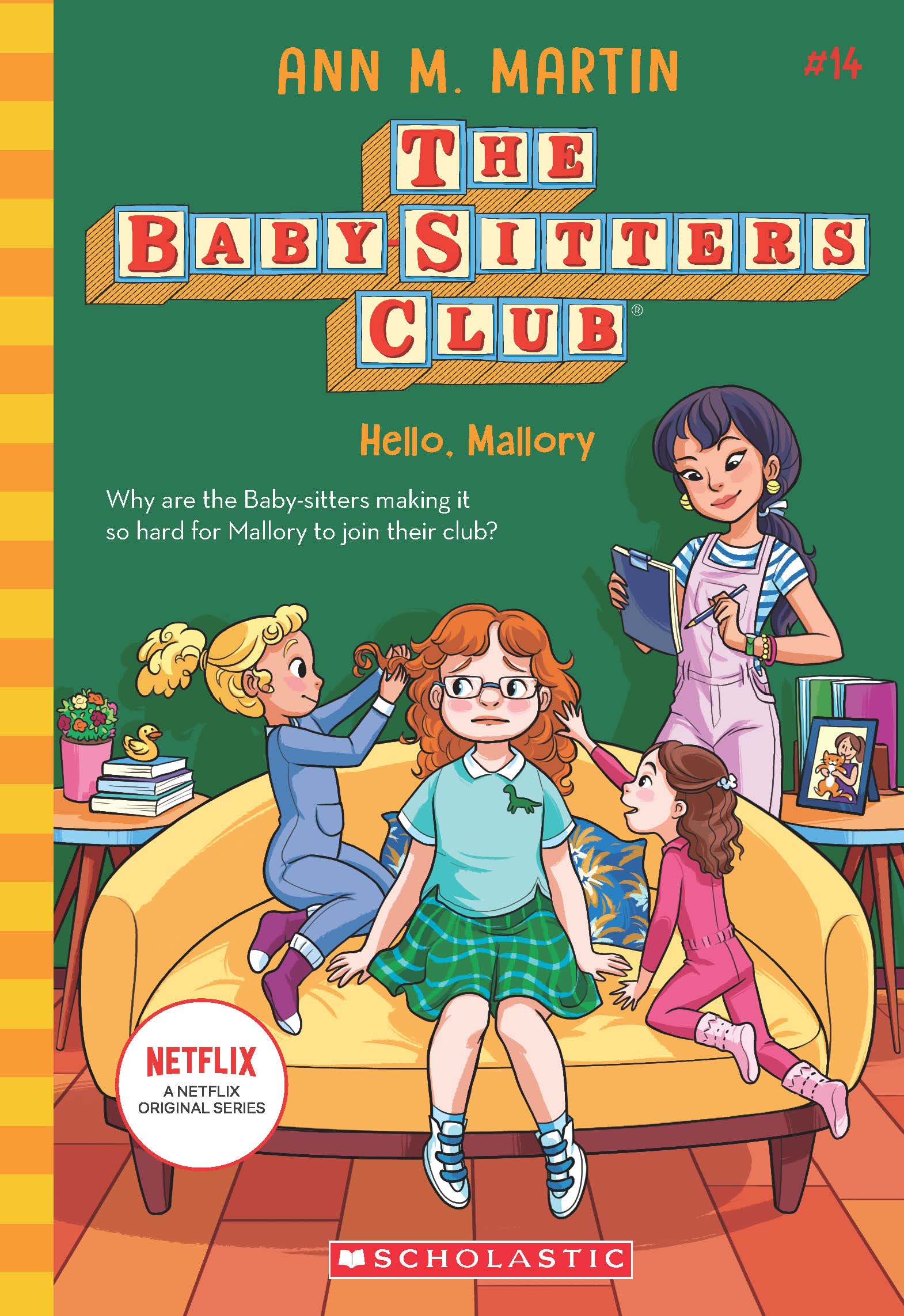 The Baby-sitters Club #14: Hello, Mallory